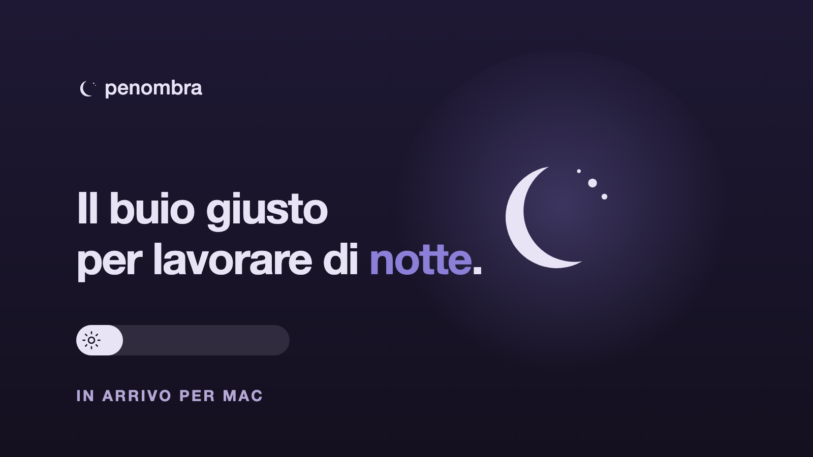 Penombra, buio e veglia per il Mac, è in arrivo